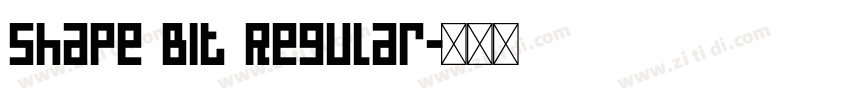 Shape Bit Regular字体转换